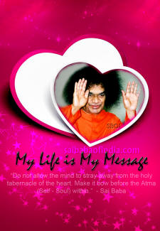 My Life Is MY Message - Sri Sathya Sai Baba