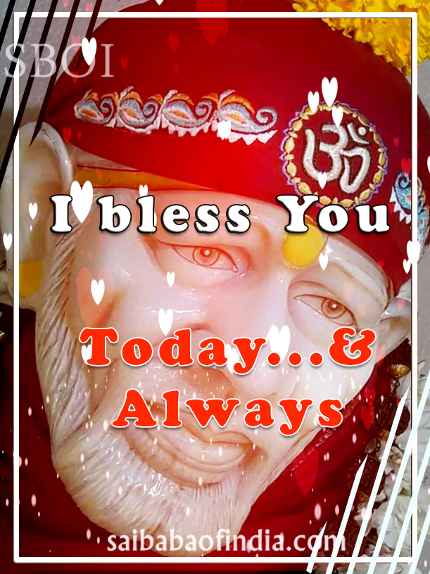 i-bless-you-today-and-always-shirdi-sai-baba
