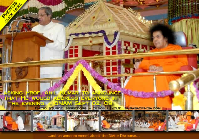 Bhagawan came for a full round at 9:20 a.m. while bhajan was on, and an announcement was made about a scheduled Divine Discourse at 4 p.m. Arathi was offered just after 10 a.m. before Bhagawan retired to Yajur Mandiram.